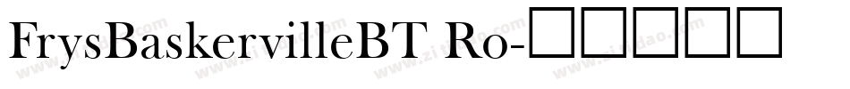 FrysBaskervilleBT Ro字体转换